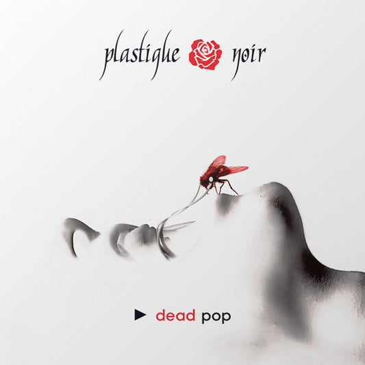 Plastique Noir "Dead Pop"